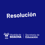 Organización del proceso de evaluación de desempeño de docentes y directivos docentes para el período 2025